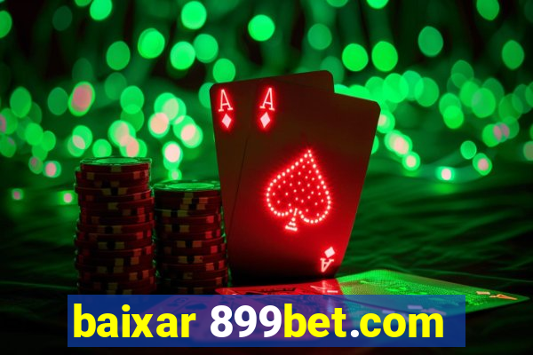 baixar 899bet.com